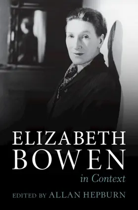 Hepburn |  Elizabeth Bowen in Context | Buch |  Sack Fachmedien