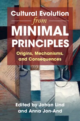 Lind / Jon-And |  Cultural Evolution from Minimal Principles | Buch |  Sack Fachmedien