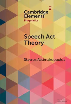 Assimakopoulos |  Speech ACT Theory | Buch |  Sack Fachmedien