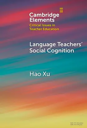 Xu |  Language Teachers' Social Cognition | Buch |  Sack Fachmedien