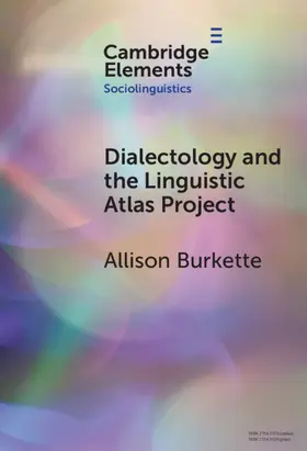 Burkette |  Dialectology and the Linguistic Atlas Project | Buch |  Sack Fachmedien