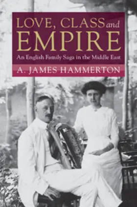 Hammerton |  Love, Class and Empire | Buch |  Sack Fachmedien