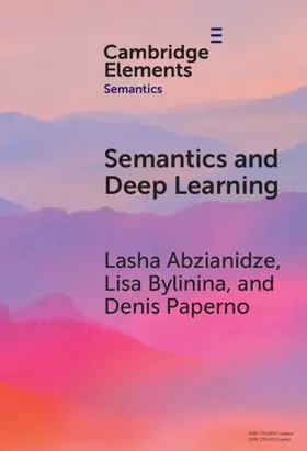 Abzianidze / Bylinina / Paperno |  Semantics and Deep Learning | Buch |  Sack Fachmedien