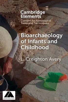 Avery |  Bioarchaeology of Infants and Children | Buch |  Sack Fachmedien