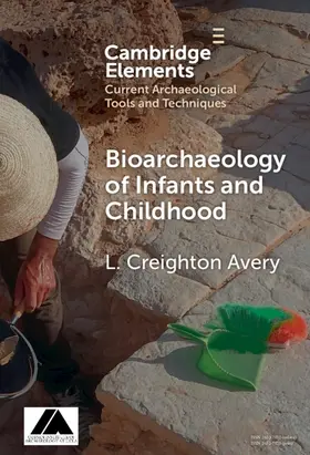 Avery |  Bioarchaeology of Infants and Children | Buch |  Sack Fachmedien