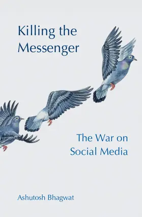 Bhagwat |  Killing the Messenger | Buch |  Sack Fachmedien
