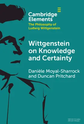 Moyal-Sharrock / Pritchard |  Wittgenstein on Knowledge and Certainty | Buch |  Sack Fachmedien
