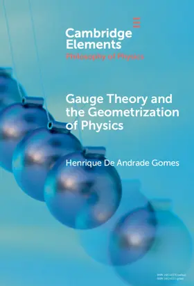 Gomes |  Gauge Theory and the Geometrisation of Physics | Buch |  Sack Fachmedien