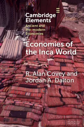 Covey / Dalton |  Economies of the Inca World | Buch |  Sack Fachmedien