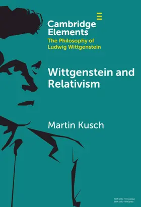 Kusch |  Wittgenstein and Relativism | Buch |  Sack Fachmedien