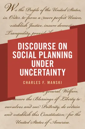 Manski |  Discourse on Social Planning under Uncertainty | Buch |  Sack Fachmedien
