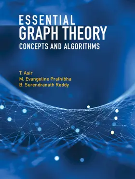 Asir / Prathibha / Reddy |  Essential Graph Theory | Buch |  Sack Fachmedien