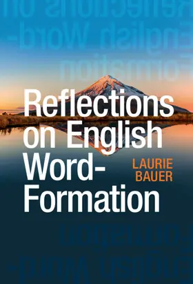 Bauer |  Reflections on English Word-Formation | Buch |  Sack Fachmedien