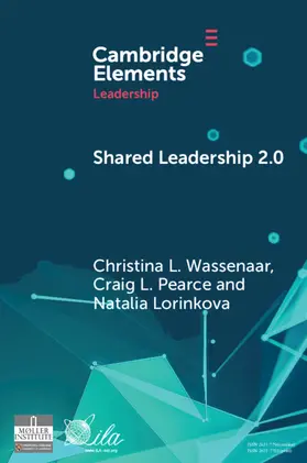 Wassenaar / Pearce / Lorinkova |  Shared Leadership 2.0 | Buch |  Sack Fachmedien