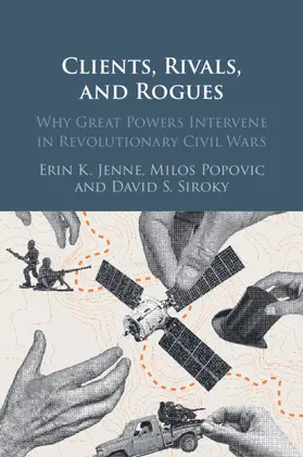 Popovic / Siroky |  Clients, Rivals, and Rogues | Buch |  Sack Fachmedien