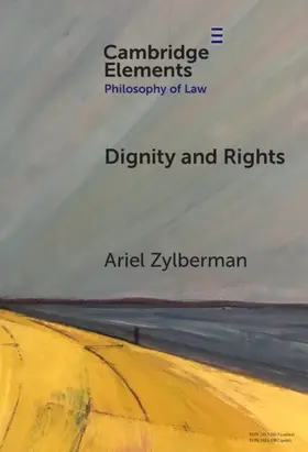Zylberman |  Dignity and Rights | Buch |  Sack Fachmedien