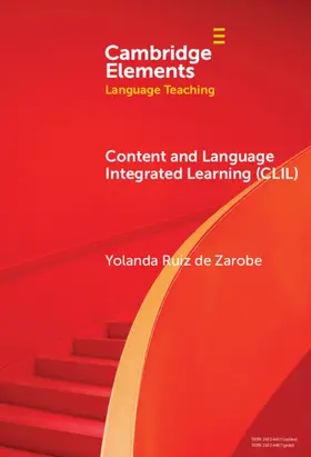 Ruiz de Zarobe |  Content and Language Integrated Learning (CLIL) | Buch |  Sack Fachmedien