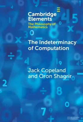 Copeland / Shagrir |  The Indeterminacy of Computation | Buch |  Sack Fachmedien