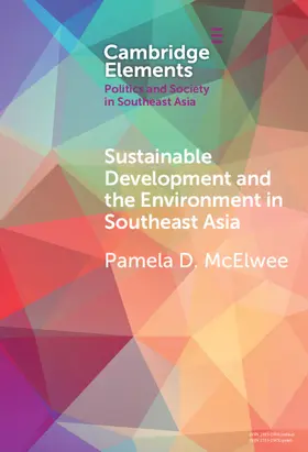McElwee |  Sustainable Development and the Environment in Southeast Asia | Buch |  Sack Fachmedien