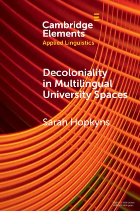 Hopkyns |  Decoloniality in Multilingual University Spaces | Buch |  Sack Fachmedien