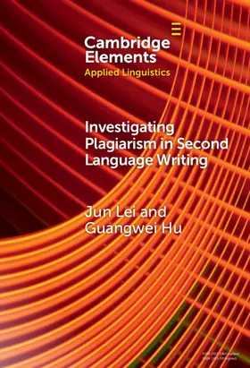 Lei / Hu |  Investigating Plagiarism in Second Language Writing | Buch |  Sack Fachmedien