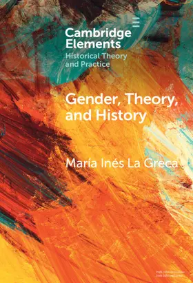 Greca |  Gender, Theory, and History | Buch |  Sack Fachmedien
