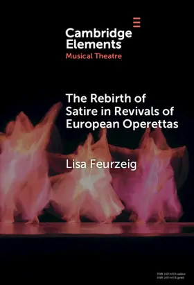 Feurzeig |  The Rebirth of Satire in Revivals of European Operettas | Buch |  Sack Fachmedien
