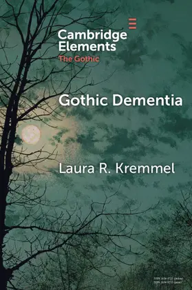 Kremmel |  Gothic Dementia | Buch |  Sack Fachmedien