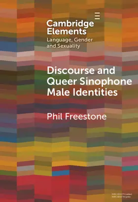 Freestone |  Discourse and Queer Sinophone Male Identities | Buch |  Sack Fachmedien