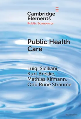Siciliani / Brekke / Kifmann |  Public Health Care | Buch |  Sack Fachmedien