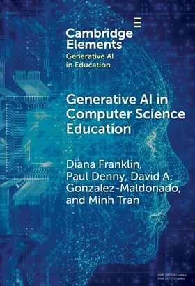 Franklin / Denny / Gonzalez-Maldonado |  Generative AI in Computer Science Education | Buch |  Sack Fachmedien