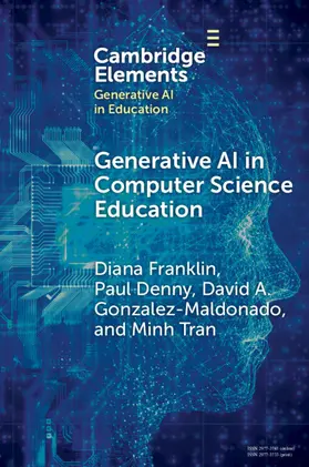 Franklin / Denny / Gonzalez-Maldonado |  Generative AI in Computer Science Education | Buch |  Sack Fachmedien