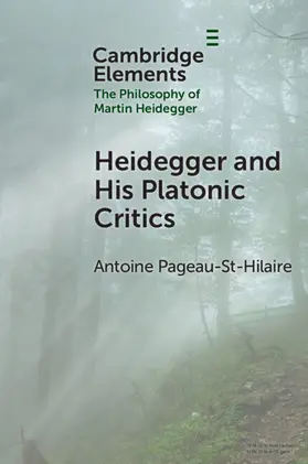 Pageau-St-Hilaire |  Heidegger and His Platonic Critics | Buch |  Sack Fachmedien
