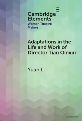 Li |  Adaptations in the Life and Work of Director Tian Qinxin | Buch |  Sack Fachmedien