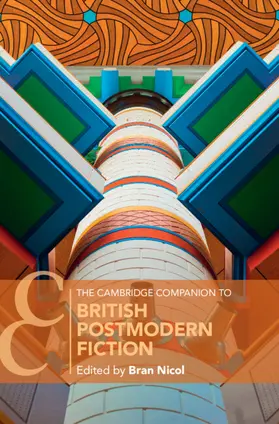 Nicol |  The Cambridge Companion to British Postmodern Fiction | Buch |  Sack Fachmedien