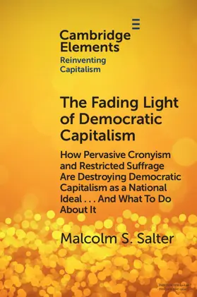 Salter |  The Fading Light of Democratic Capitalism | Buch |  Sack Fachmedien