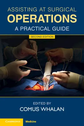 Whalan |  Assisting at Surgical Operations | Buch |  Sack Fachmedien