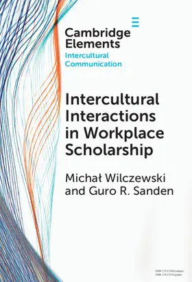 Wilczewski / Sanden |  Intercultural Interactions in Workplace Scholarship | Buch |  Sack Fachmedien