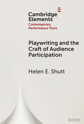 Shutt |  Playwriting and the Craft of Audience Participation | Buch |  Sack Fachmedien