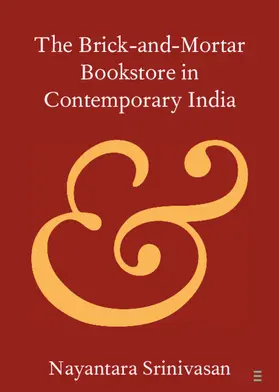 Srinivasan |  The Brick-and-Mortar Bookstore in Contemporary India | Buch |  Sack Fachmedien