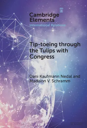Nedal / Schramm |  Tip-toeing through the Tulips with Congress | Buch |  Sack Fachmedien