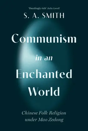Smith |  Communism in an Enchanted World | Buch |  Sack Fachmedien