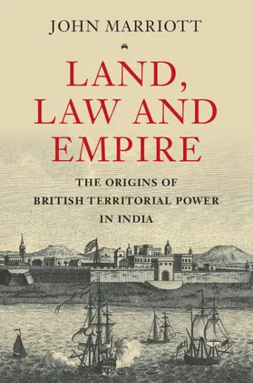 Marriott |  Land, Law and Empire | Buch |  Sack Fachmedien