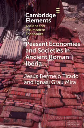 Tirado / Mira |  Peasant Economies and Societies in Ancient Roman Iberia | Buch |  Sack Fachmedien