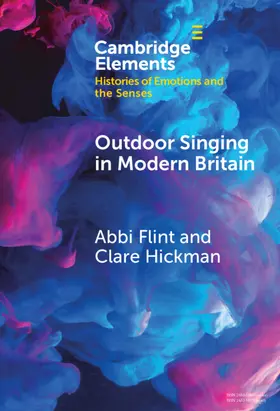 Flint / Hickman |  Outdoor Singing in Modern Britain | Buch |  Sack Fachmedien