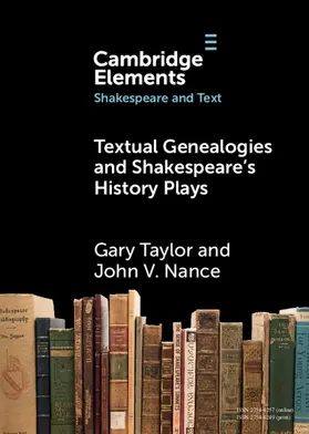 Taylor / Nance |  Textual Genealogies and Shakespeare's History Plays | Buch |  Sack Fachmedien