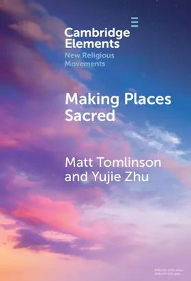 Tomlinson / Zhu |  Making Places Sacred | Buch |  Sack Fachmedien