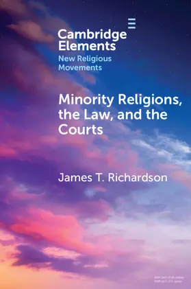 Richardson |  Minority Religions, the Law, and the Courts | Buch |  Sack Fachmedien