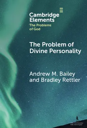 Bailey / Rettler |  The Problem of Divine Personality | Buch |  Sack Fachmedien