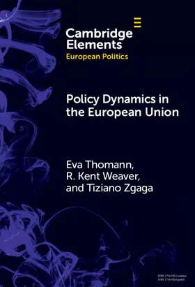Thomann / Weaver / Zgaga |  Policy Dynamics in the European Union | Buch |  Sack Fachmedien